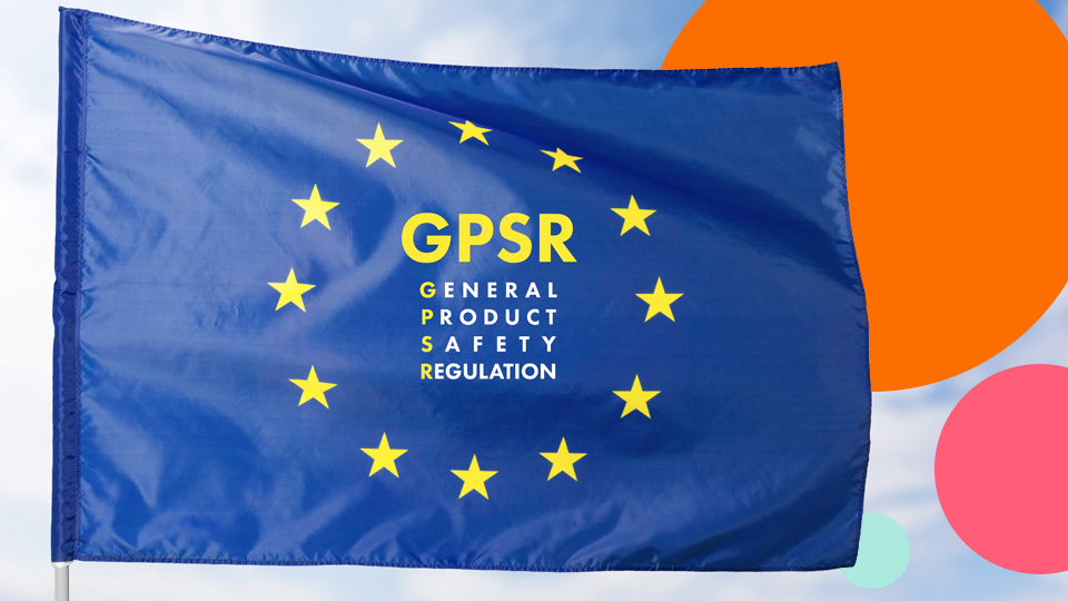 General Product Safety Regulation requirements for manufacturers selling into the EU